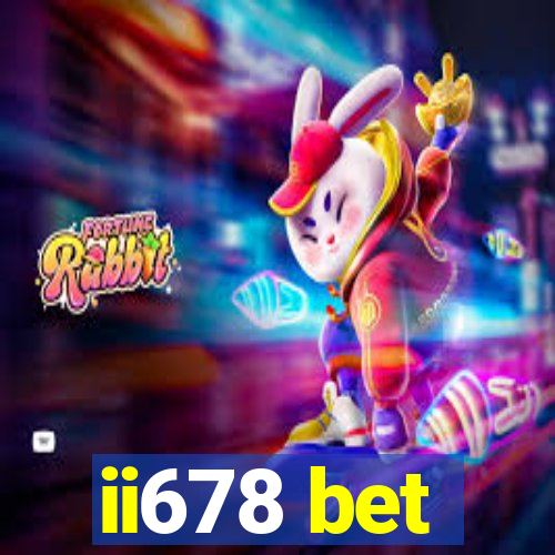 ii678 bet